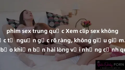 phim sex trung quốc Xem clip sex không che mới - Nguồn gốc từ nguồn gốc rõ ràng, không giấu giếm. Đảm bảo khiến bạn hài lòng với những cảnh quay táo bạo và đầy kích thích.