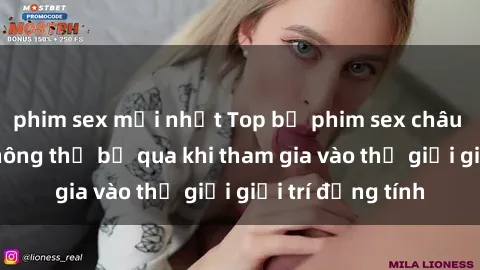phim sex mới nhất Top bộ phim sex châu âu nổi tiếng không thể bỏ qua khi tham gia vào thế giới giải trí đồng tính